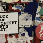 FUCK THE CONCEPT. LET´S ART.